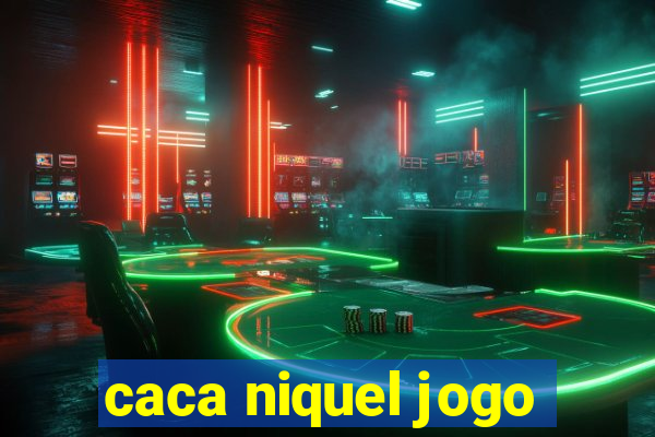 caca niquel jogo